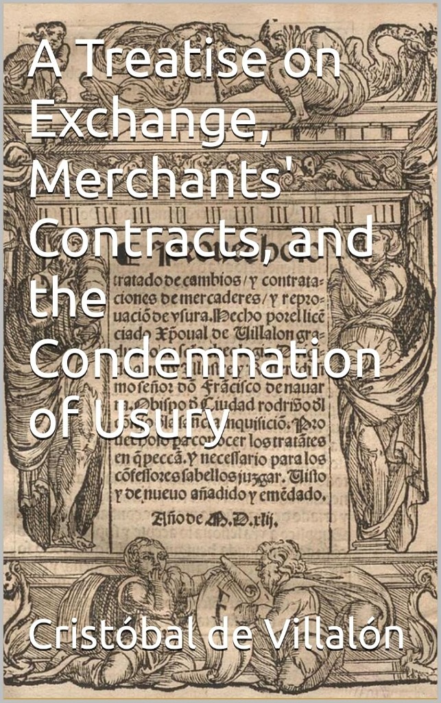 A Treatise on Exchange, Merchants' Contracts, and the Condemnation of Usury cover